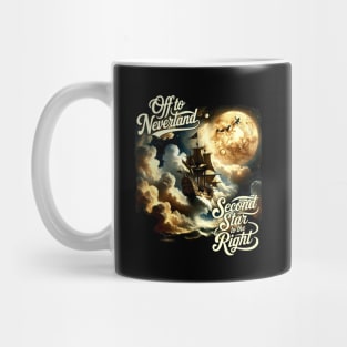 Off to Neverland Second Star to the Right Mug